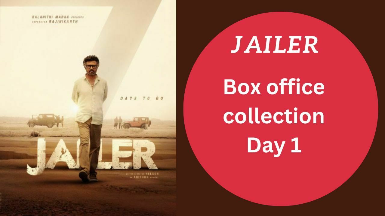 Rajnikanth's film "Jailor" super box office collection on Day 1